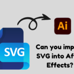 Can you import SVG into After Effects?